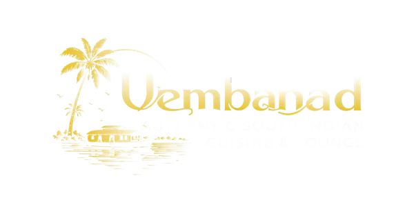Vembanad — Authentic South Indian Cuisine & Lounge